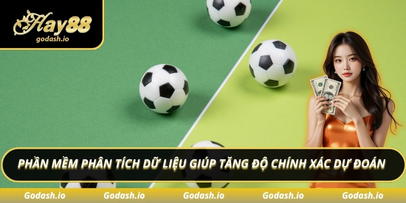 Phần mềm phân tích dữ liệu giúp tăng độ chính xác dự đoán